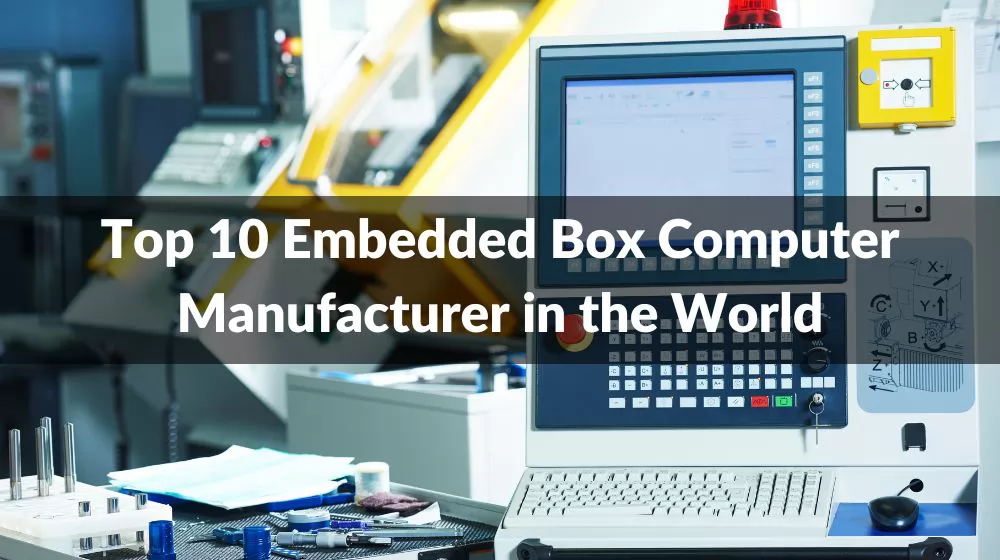 Embedded Box Computer Manufacturer,Embedded Box Computer